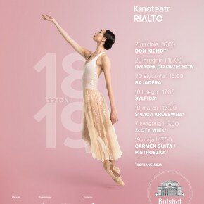 Teatr Bolszoj w Kinoteatrze RIALTO – sezon 2018/2019 Teatr Bolszoj w Kinoteatrze RIALTO – sezon 2018/2019